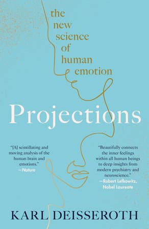 Projections: The New Science of Human Emotion cover